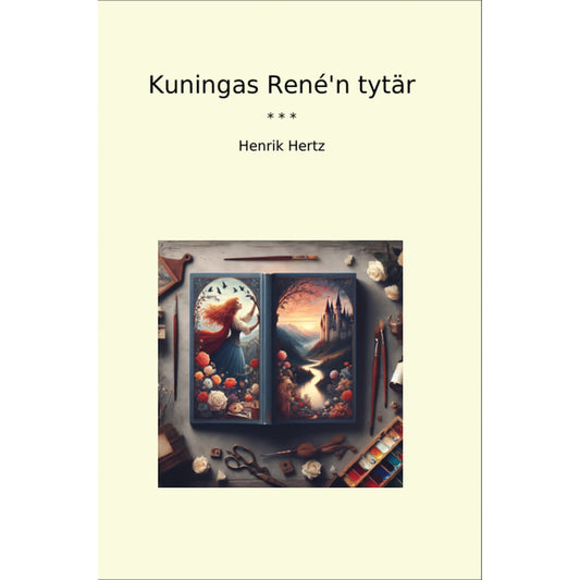 Book cover Kuningas René'n tytär