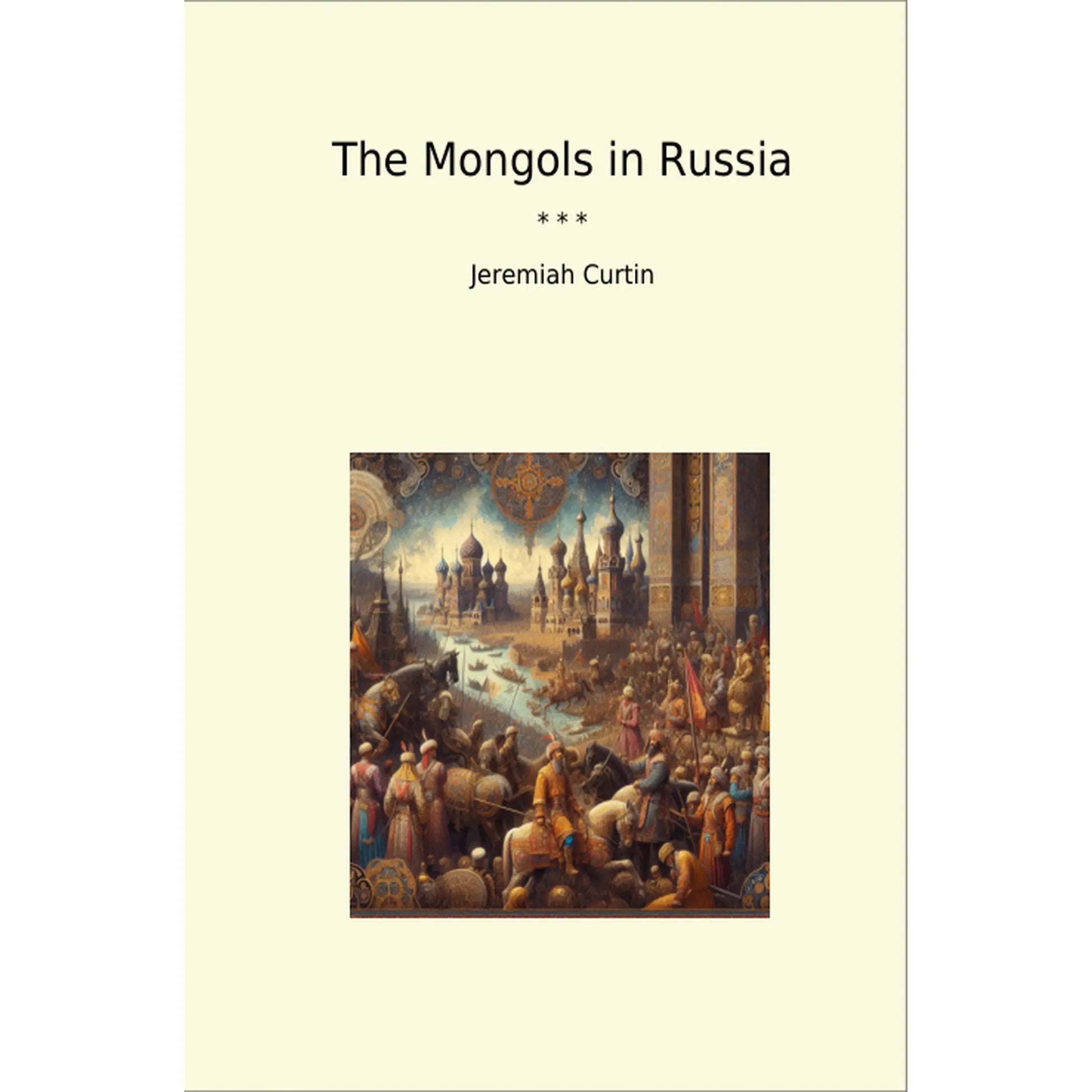 Book cover The Mongols in Russia