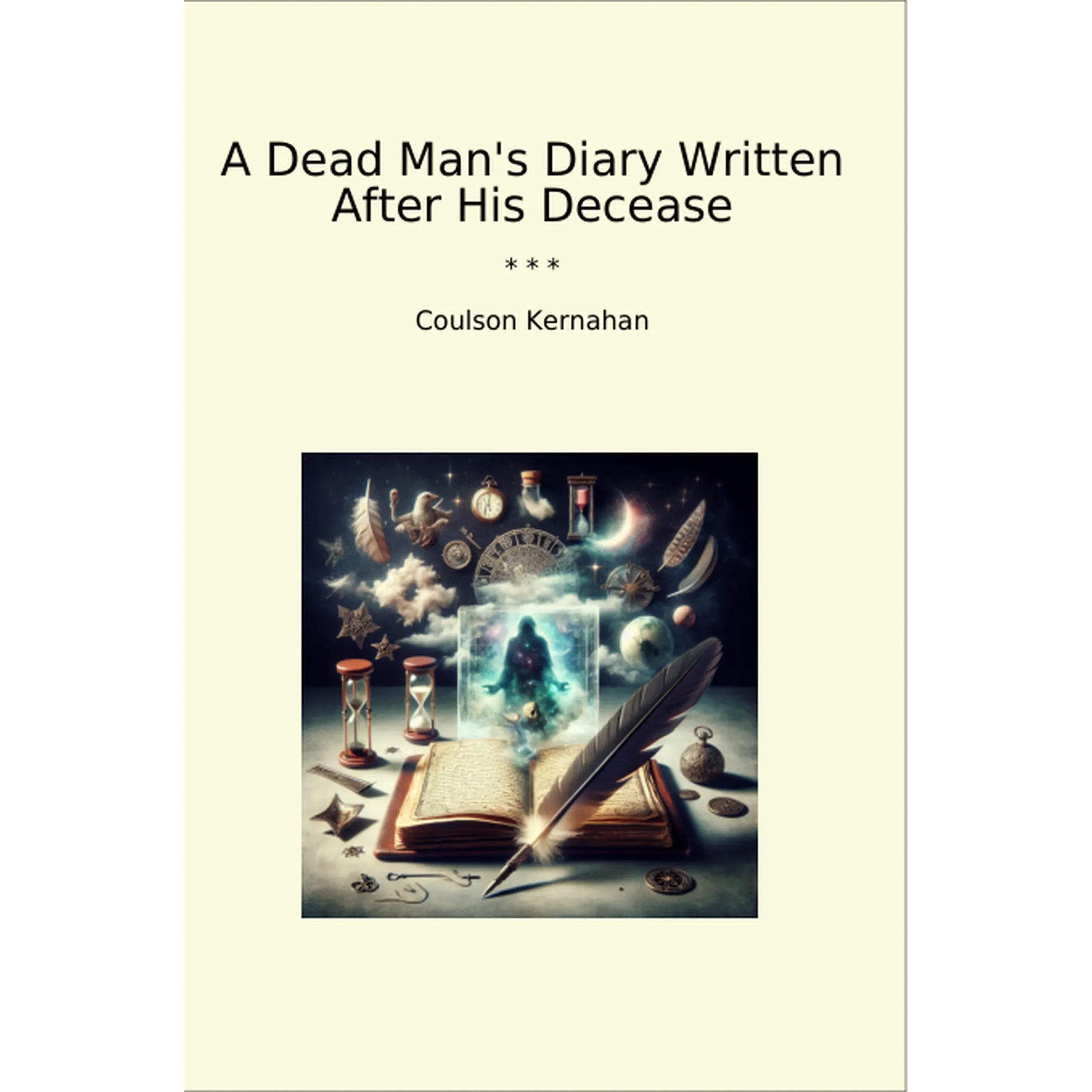 Book cover A Dead Man's Diary Written After His Decease