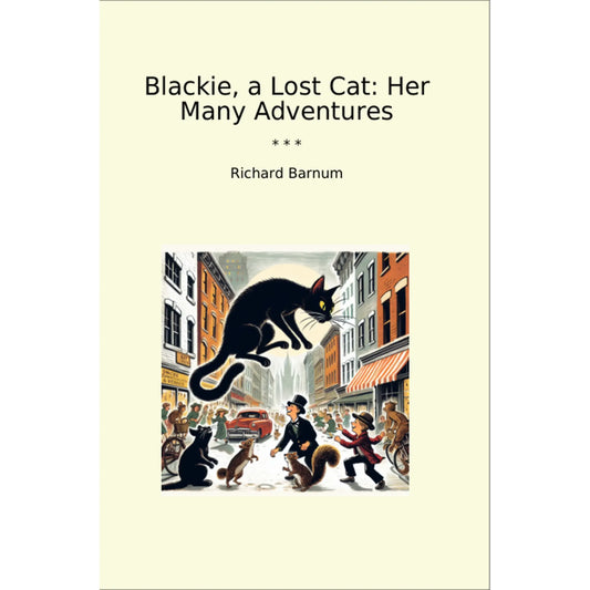 Book cover Blackie, a Lost Cat: Her Many Adventures