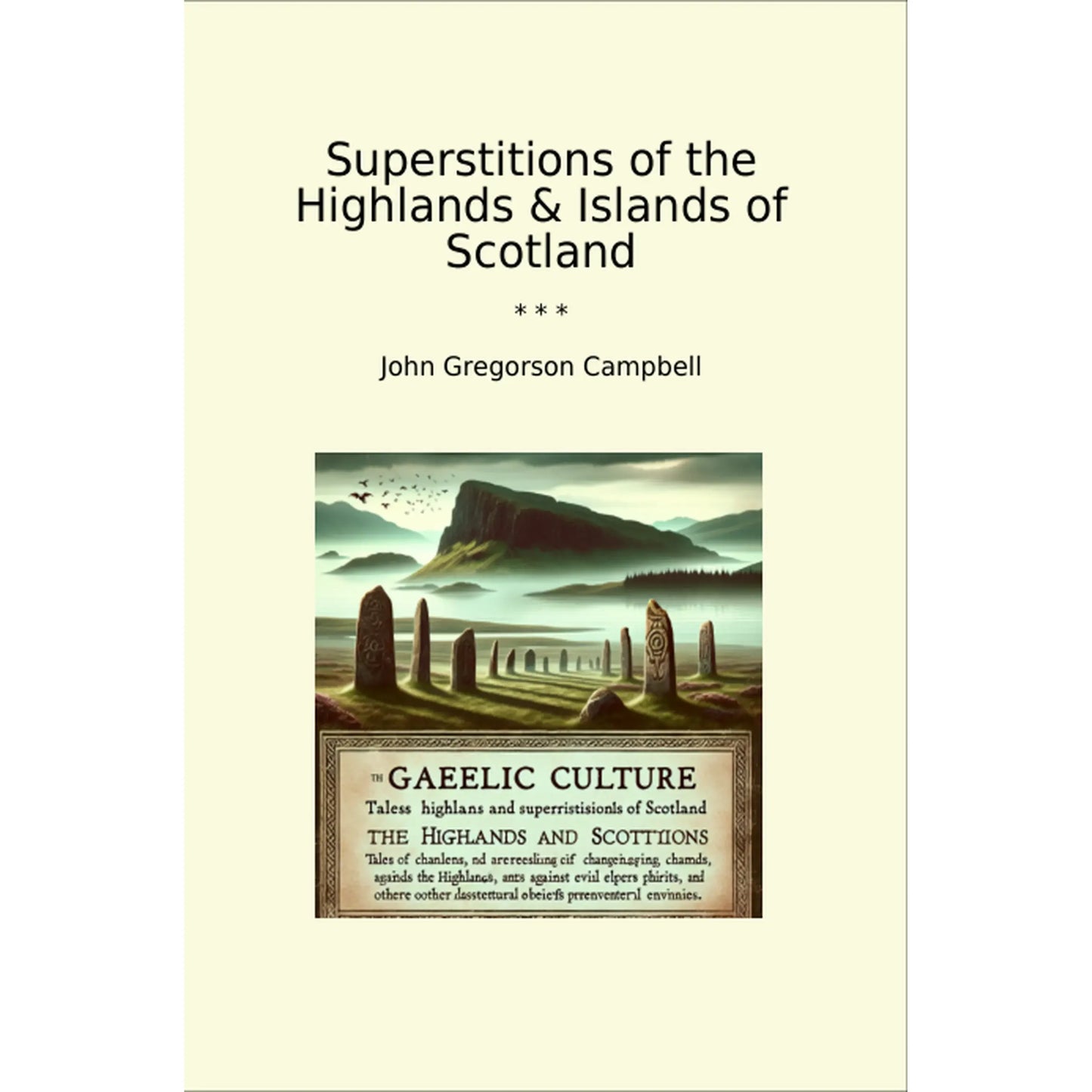Book cover Superstitions of the Highlands & Islands of Scotland
