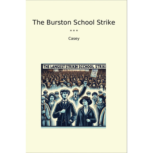 Book cover The Burston School Strike
