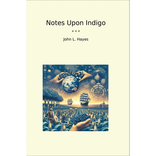 Book cover Notes Upon Indigo