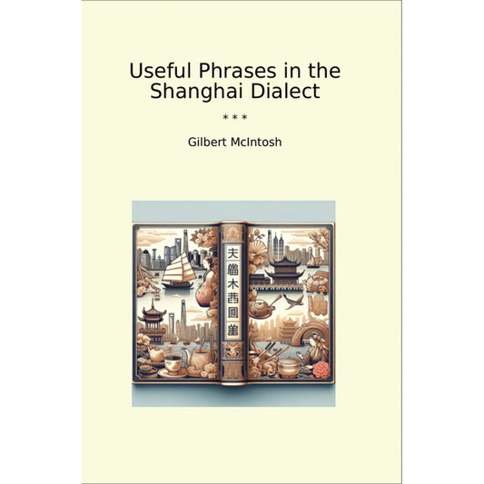 Book cover Useful Phrases in the Shanghai Dialect