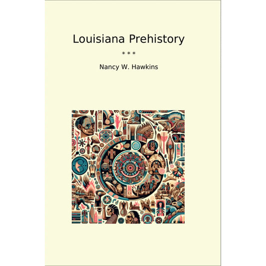 Book cover Louisiana Prehistory