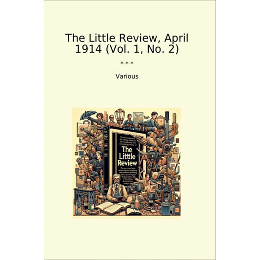 Book cover The Little Review, April 1914 (Vol. 1, No. 2)
