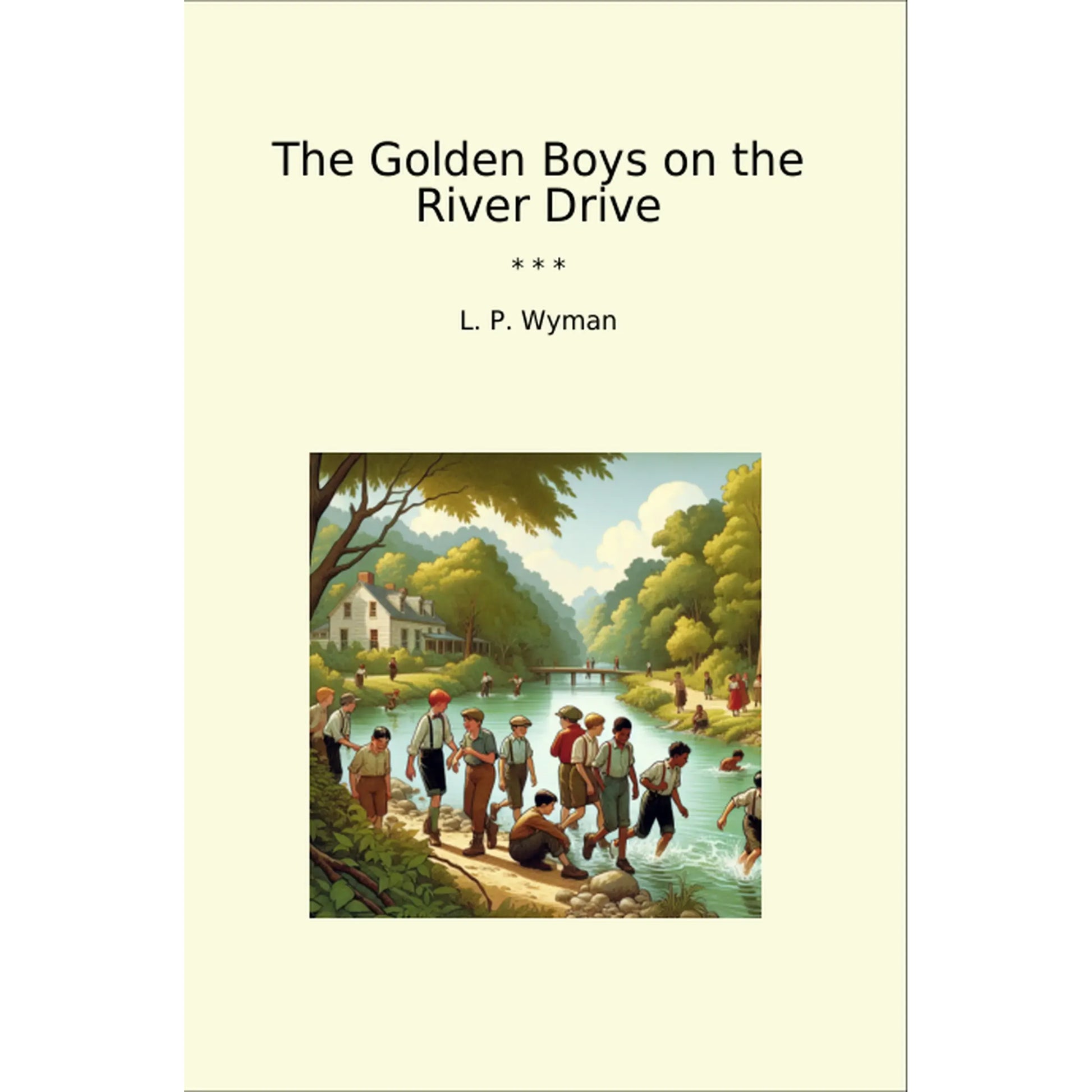 Book cover The Golden Boys on the River Drive