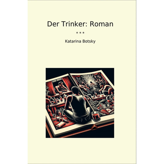 Book cover Der Trinker: Roman