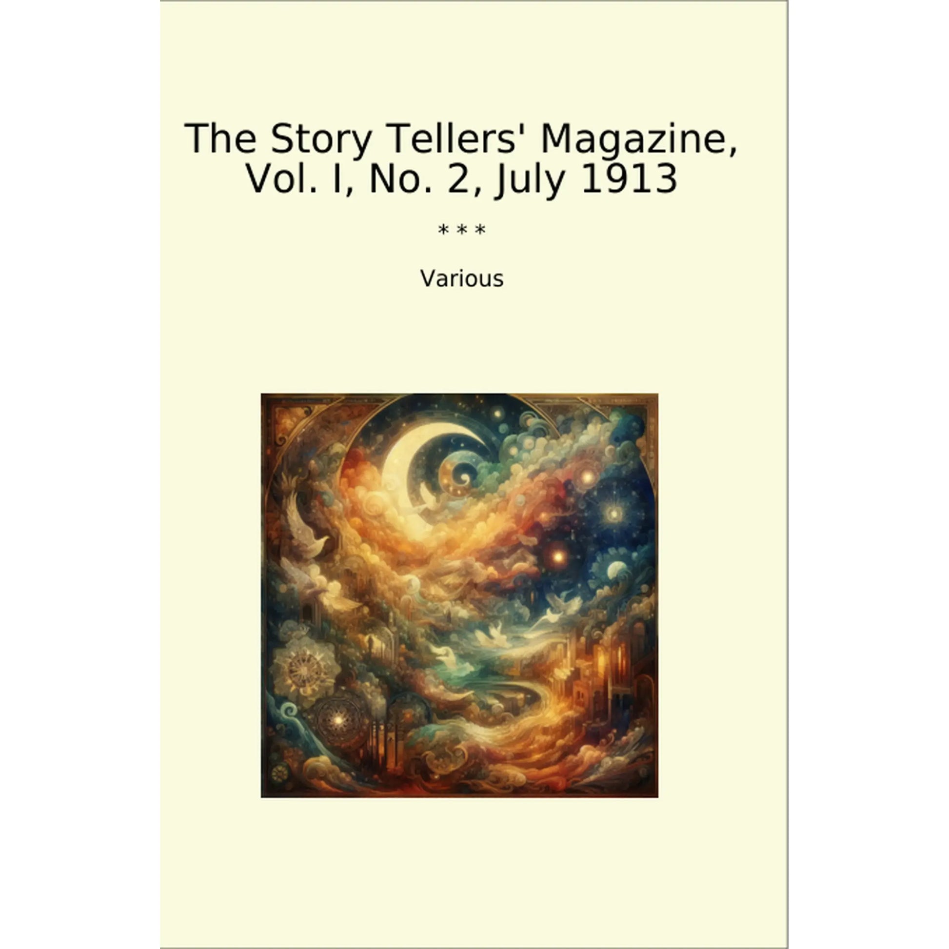 Book cover The Story Tellers' Magazine, Vol. I, No. 2, July 1913