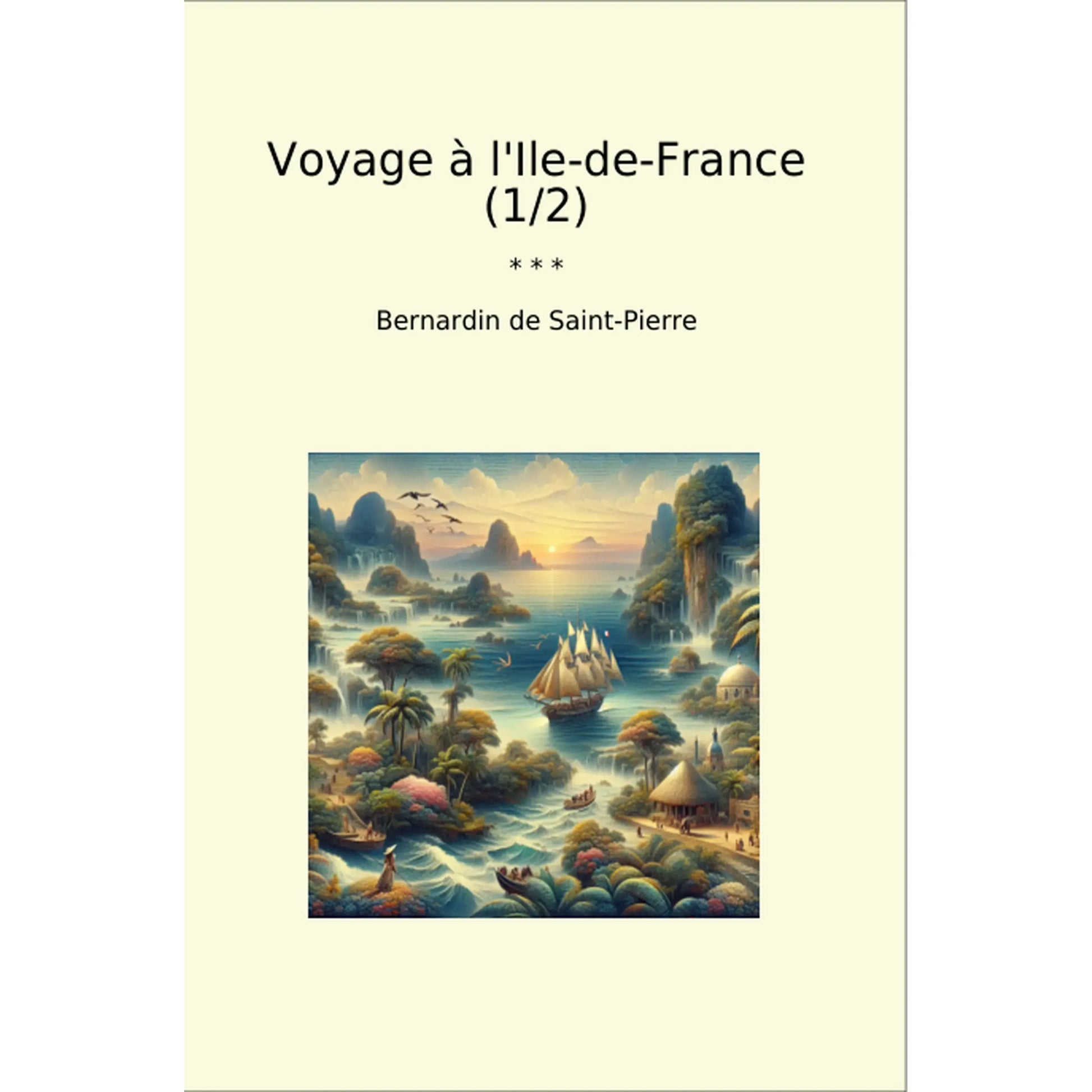 Book cover Voyage à l'Ile-de-France (1/2)
