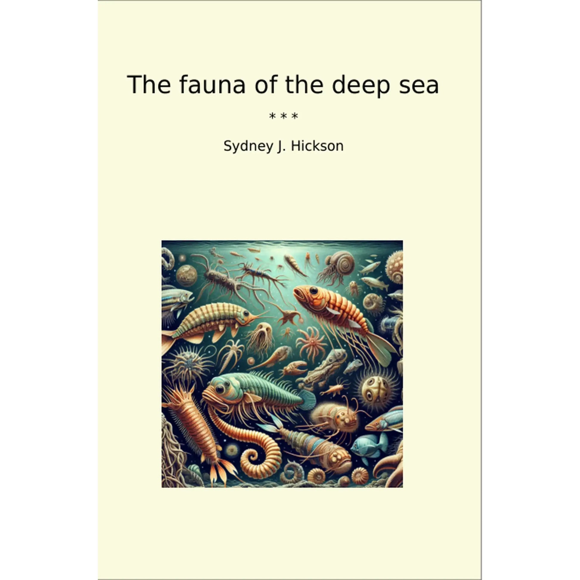 Book cover The fauna of the deep sea