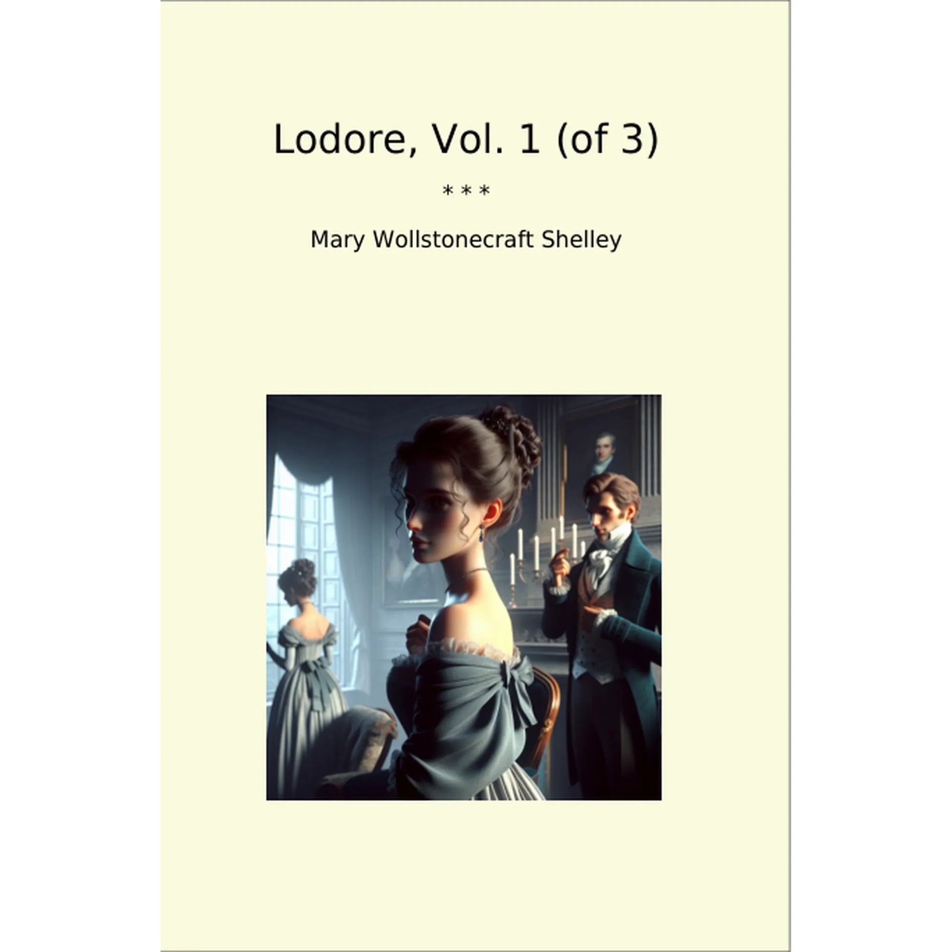 Book cover Lodore, Vol. 1 (of 3)