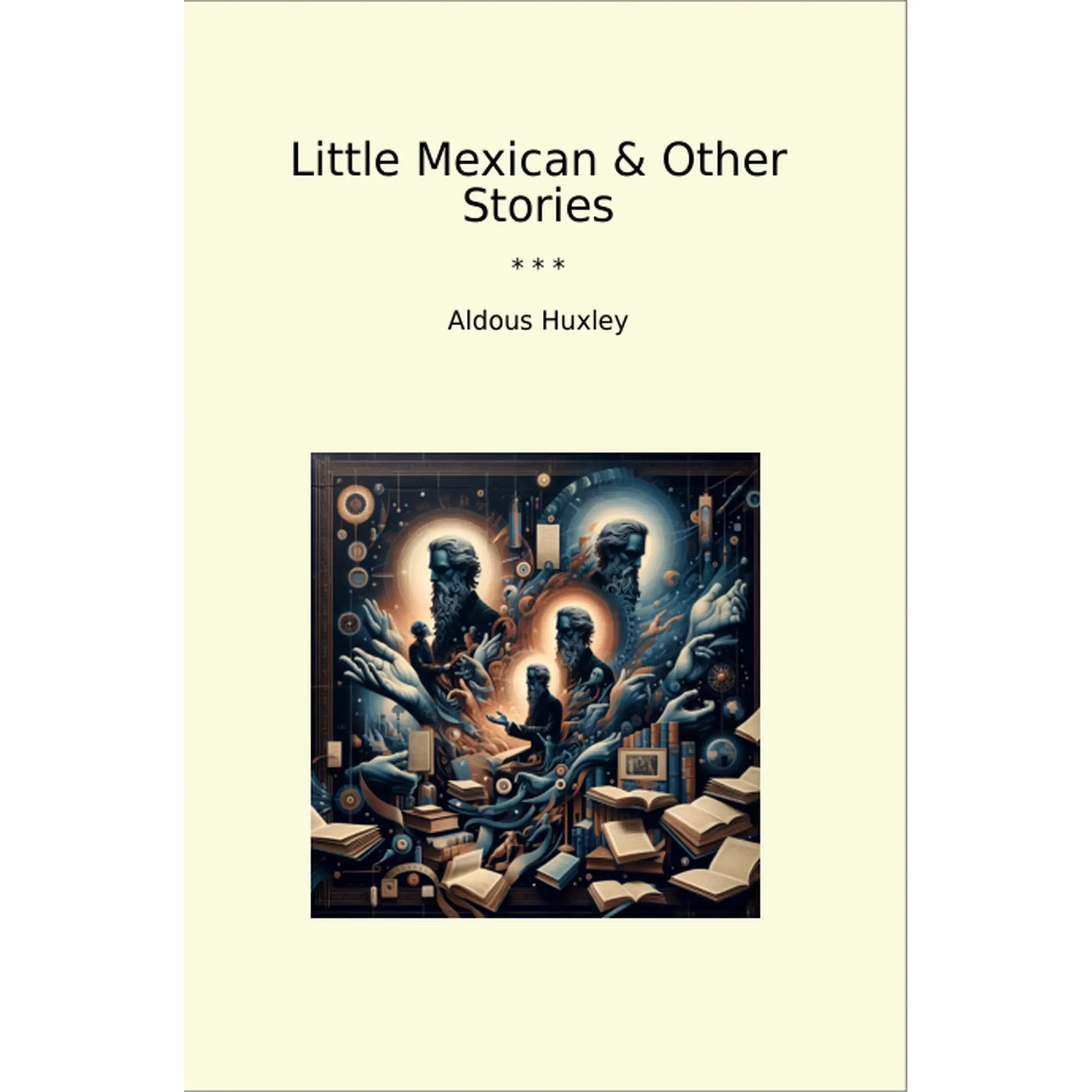 Book cover Little Mexican & Other Stories