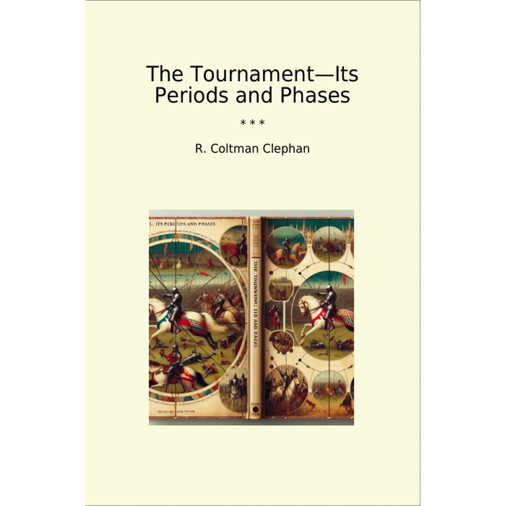Book cover The Tournament—Its Periods and Phases