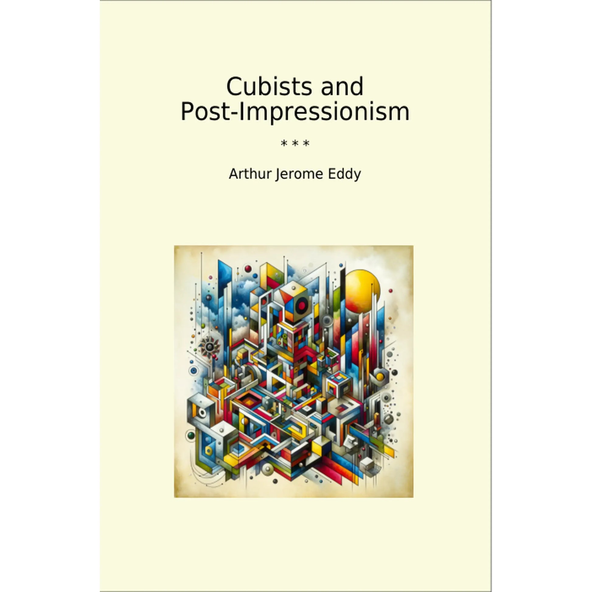 Book cover Cubists and Post-Impressionism