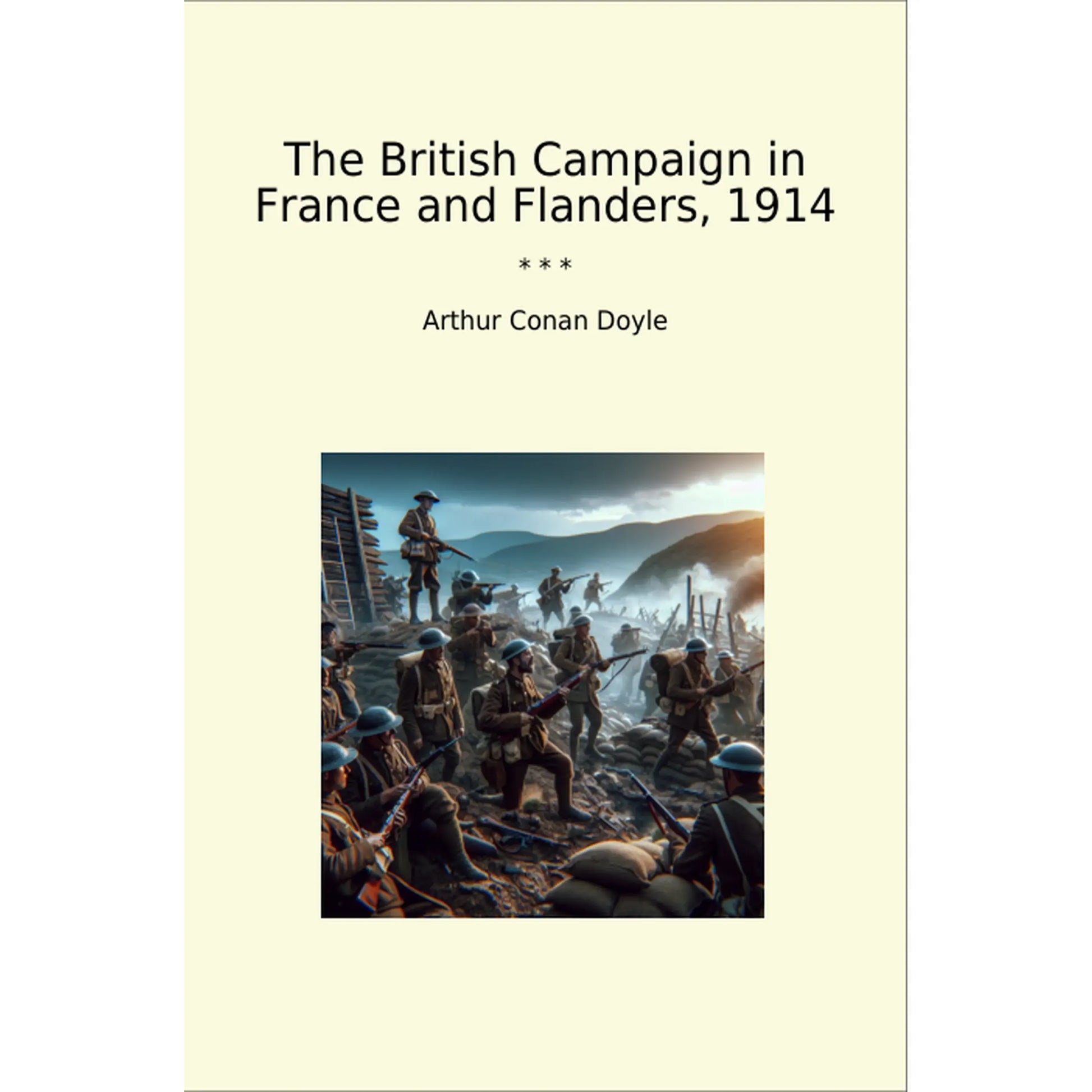 Book cover The British Campaign in France and Flanders, 1914