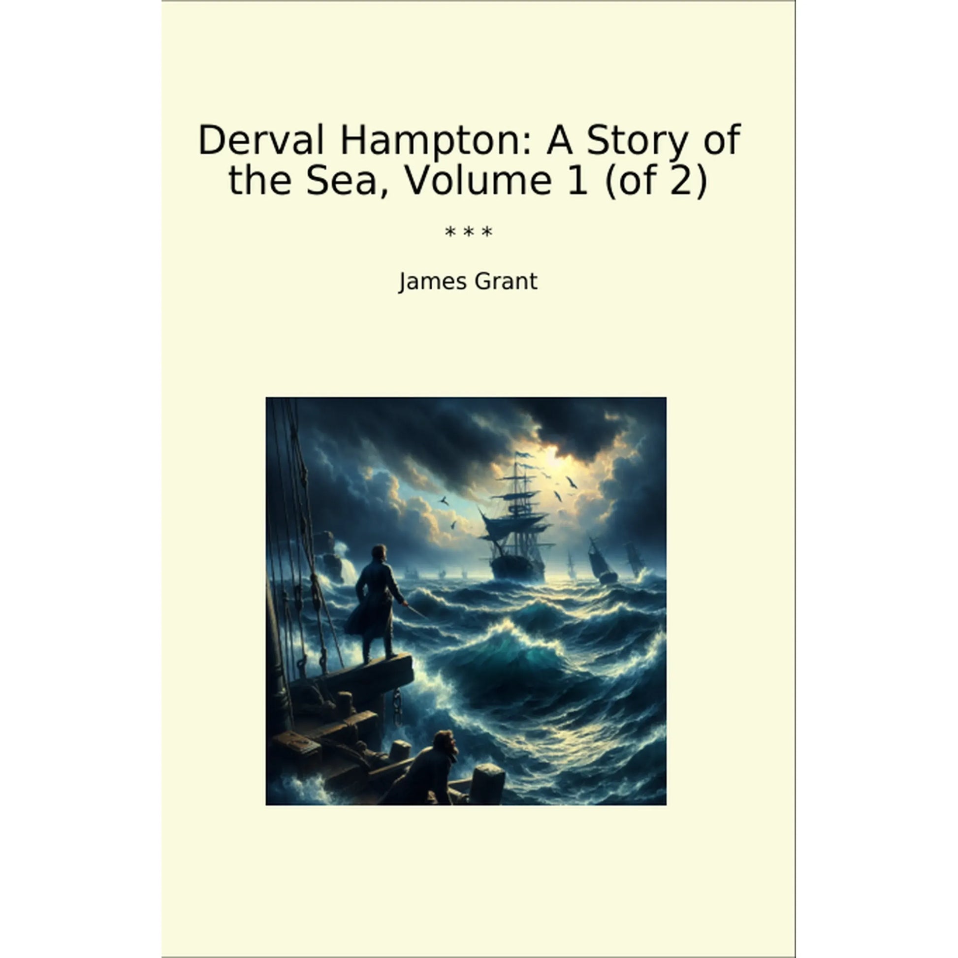 Book cover Derval Hampton: A Story of the Sea, Volume 1 (of 2)