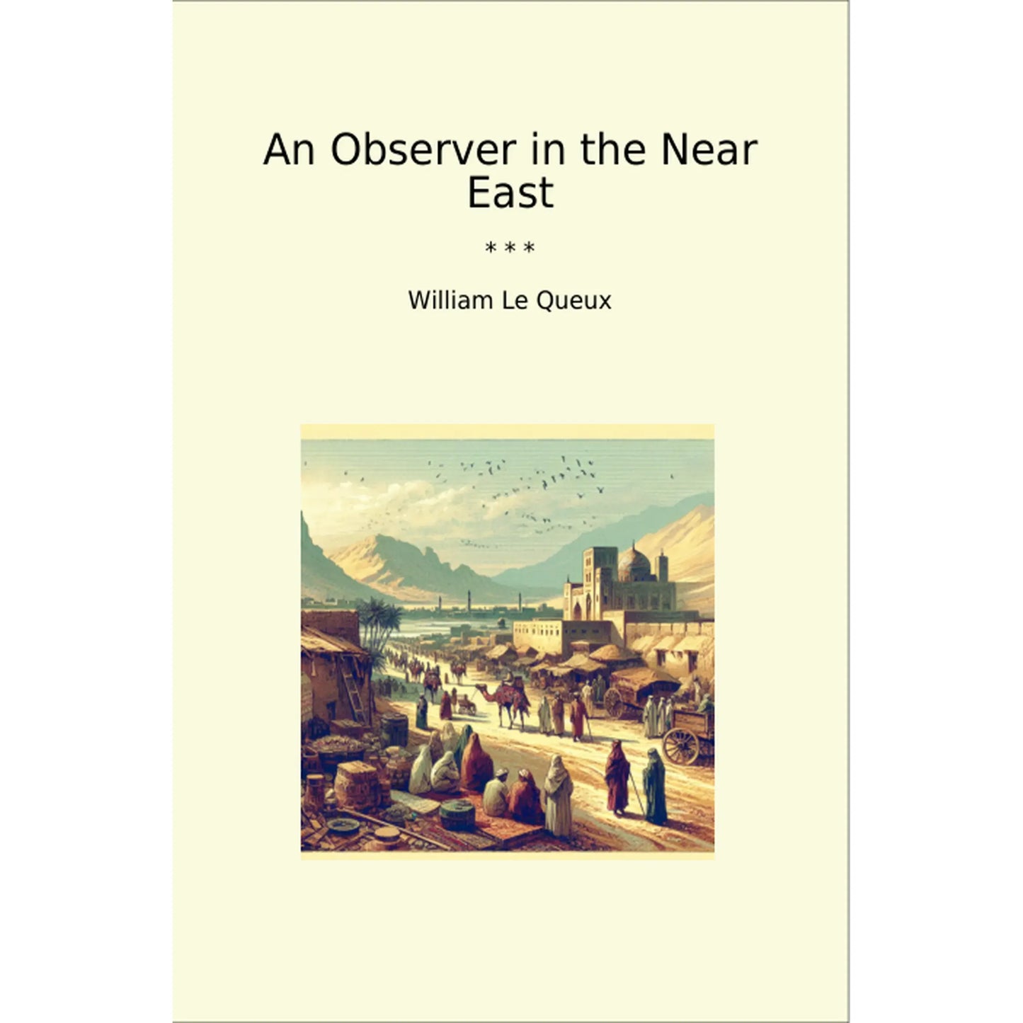 Book cover An Observer in the Near East