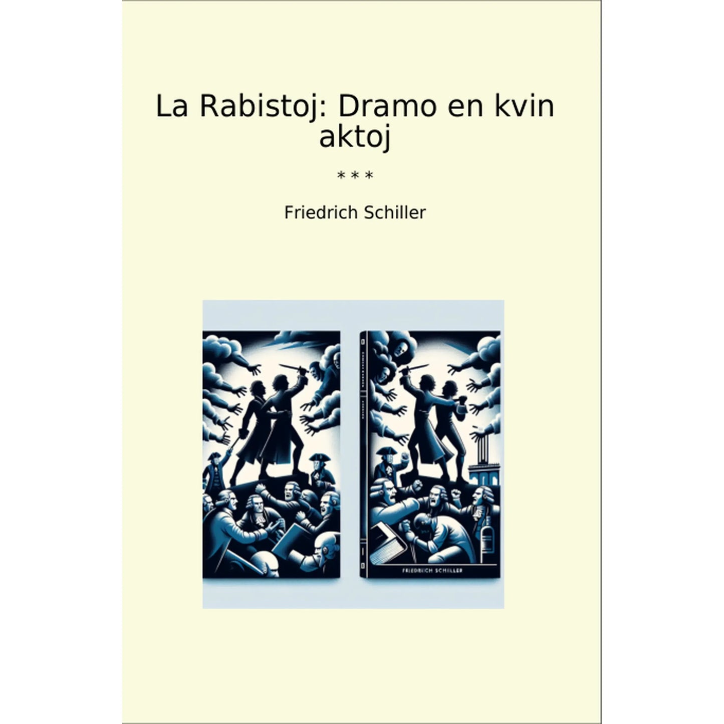 Book cover La Rabistoj: Dramo en kvin aktoj