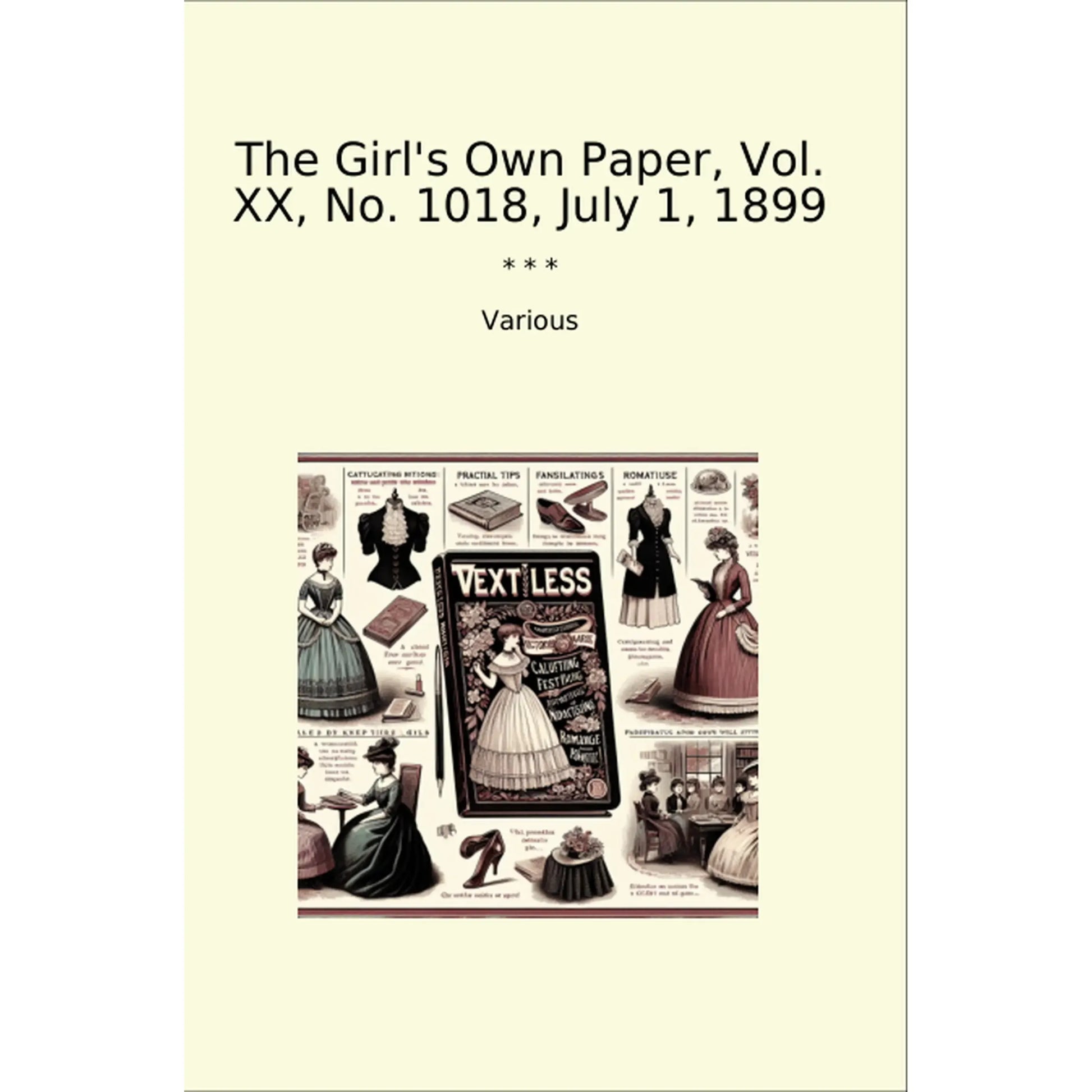 Book cover The Girl's Own Paper, Vol. XX, No. 1018, July 1, 1899