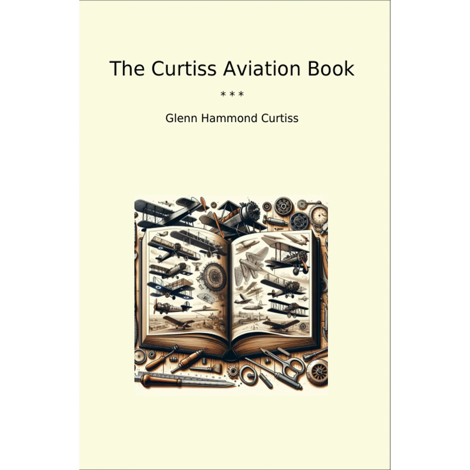 Book cover The Curtiss Aviation Book