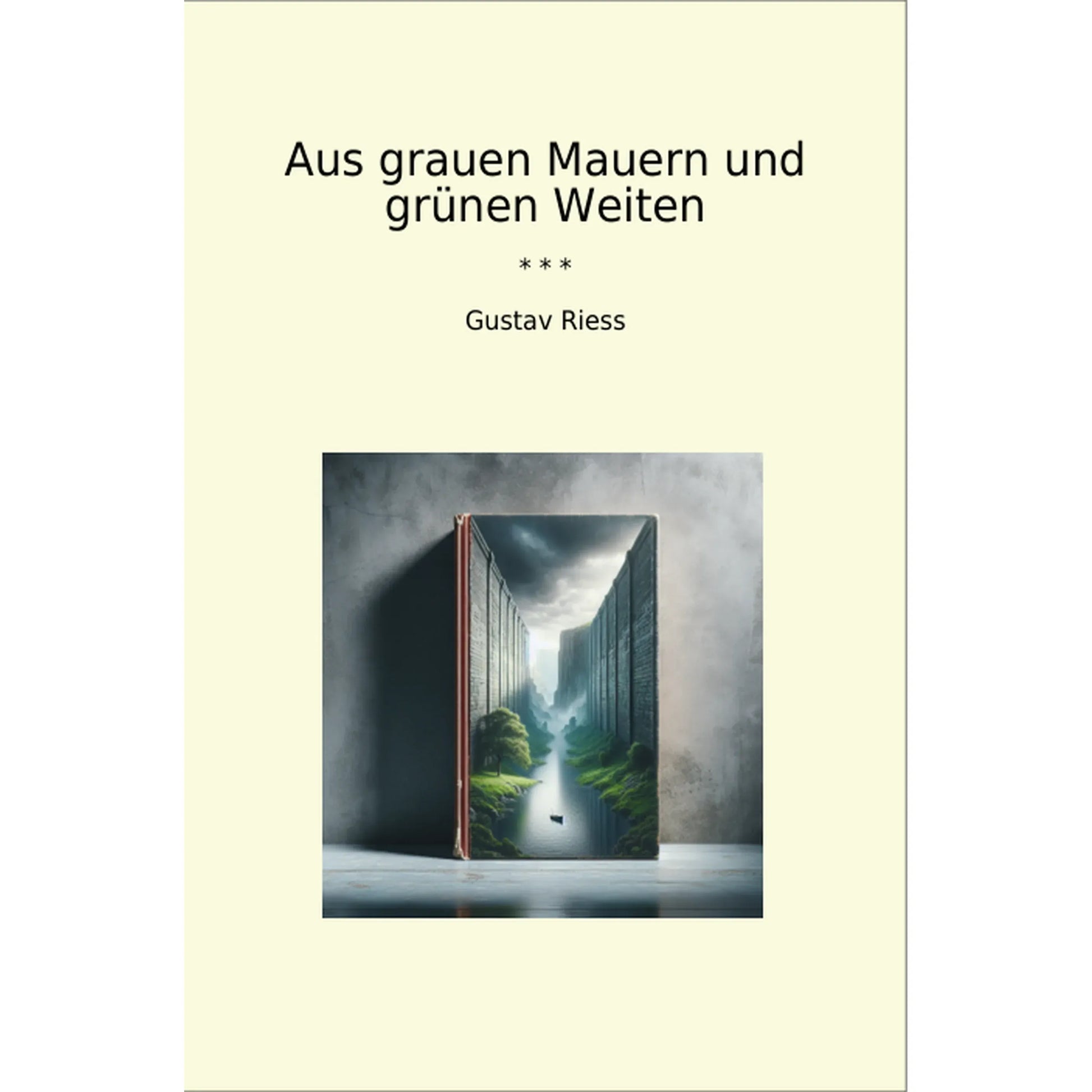 Book cover Aus grauen Mauern und grünen Weiten