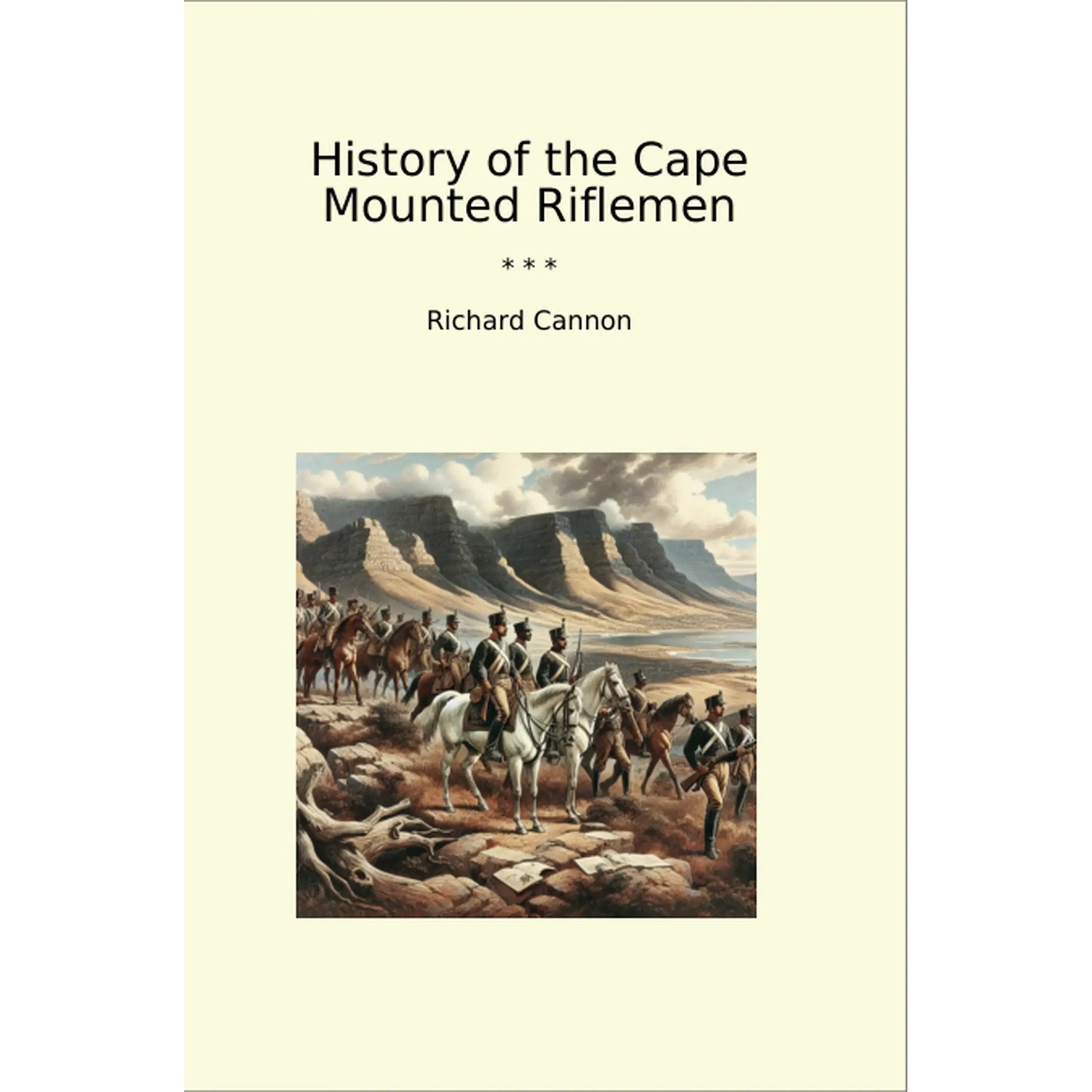 Book cover History of the Cape Mounted Riflemen