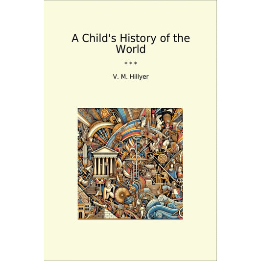 Book cover A Child's History of the World