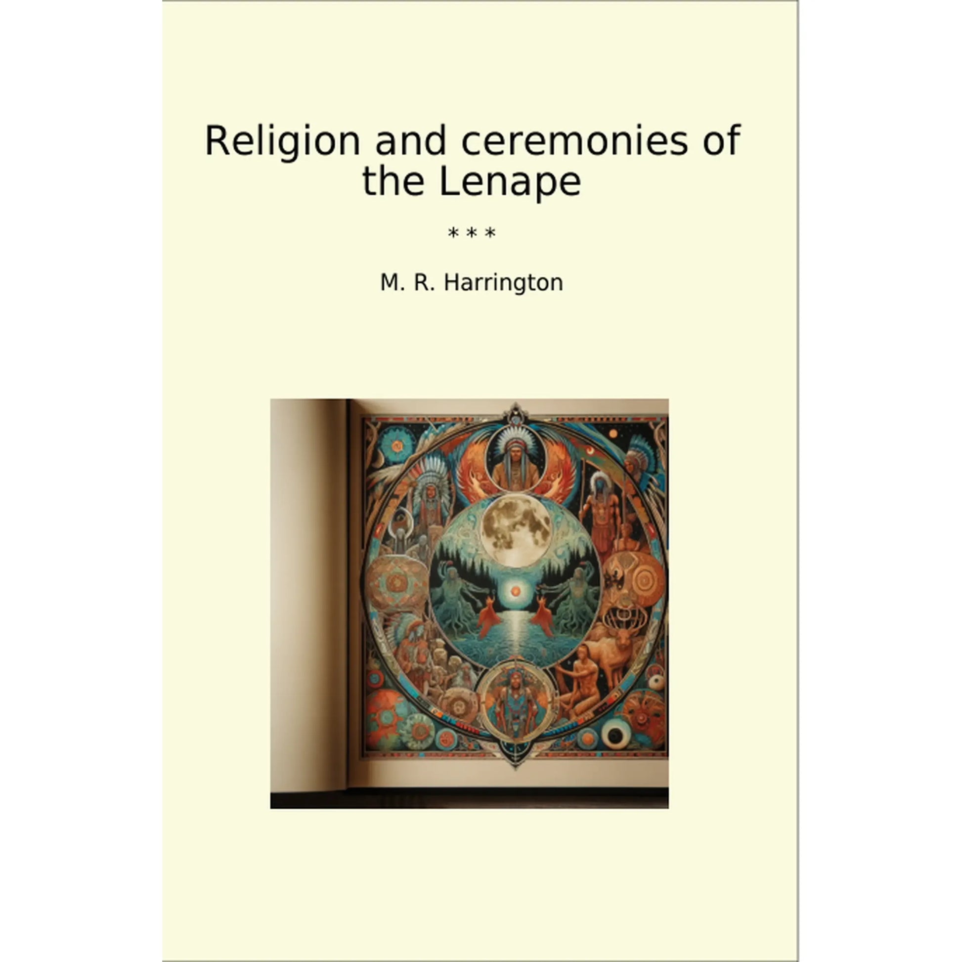 Book cover Religion and ceremonies of the Lenape