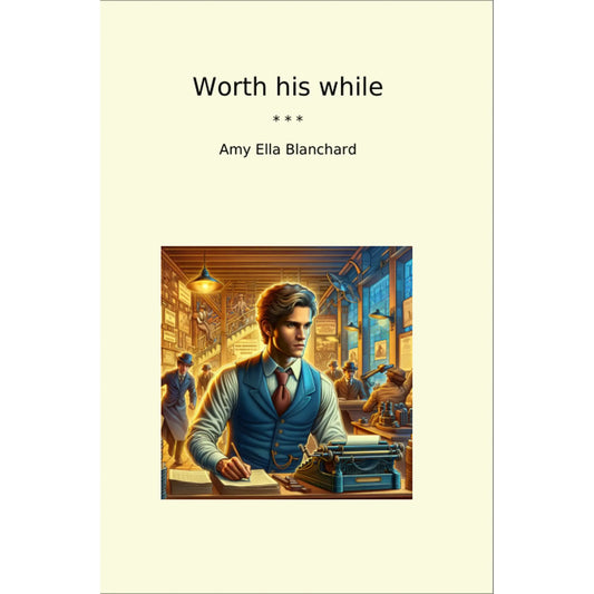 Book cover Worth his while