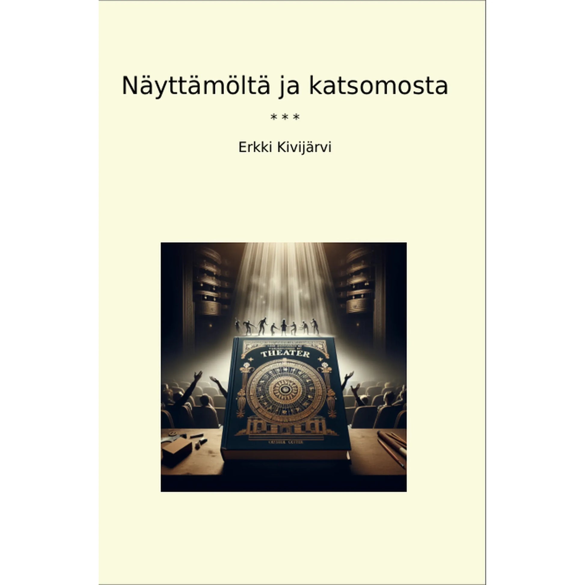 Book cover Näyttämöltä ja katsomosta
