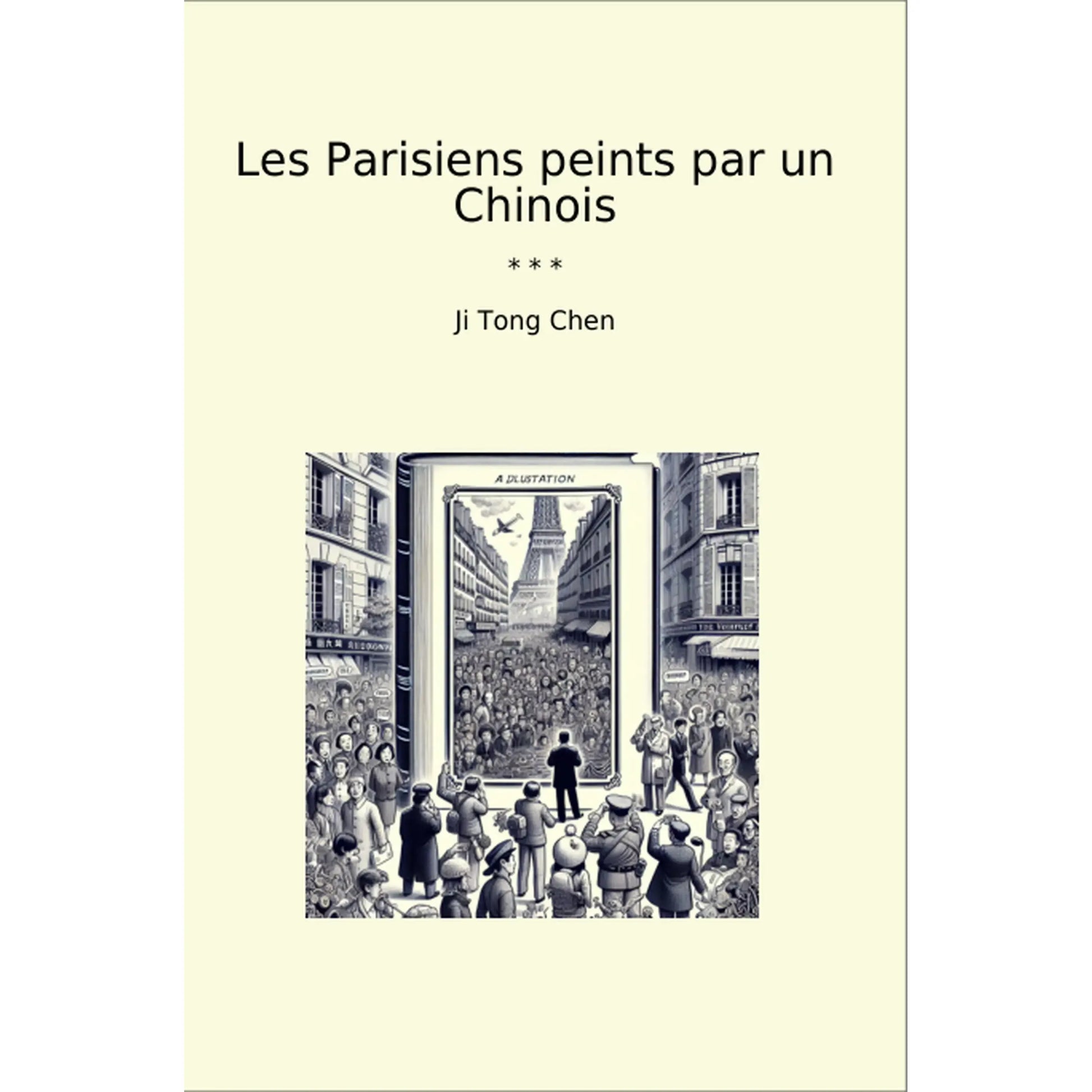 Book cover Les Parisiens peints par un Chinois