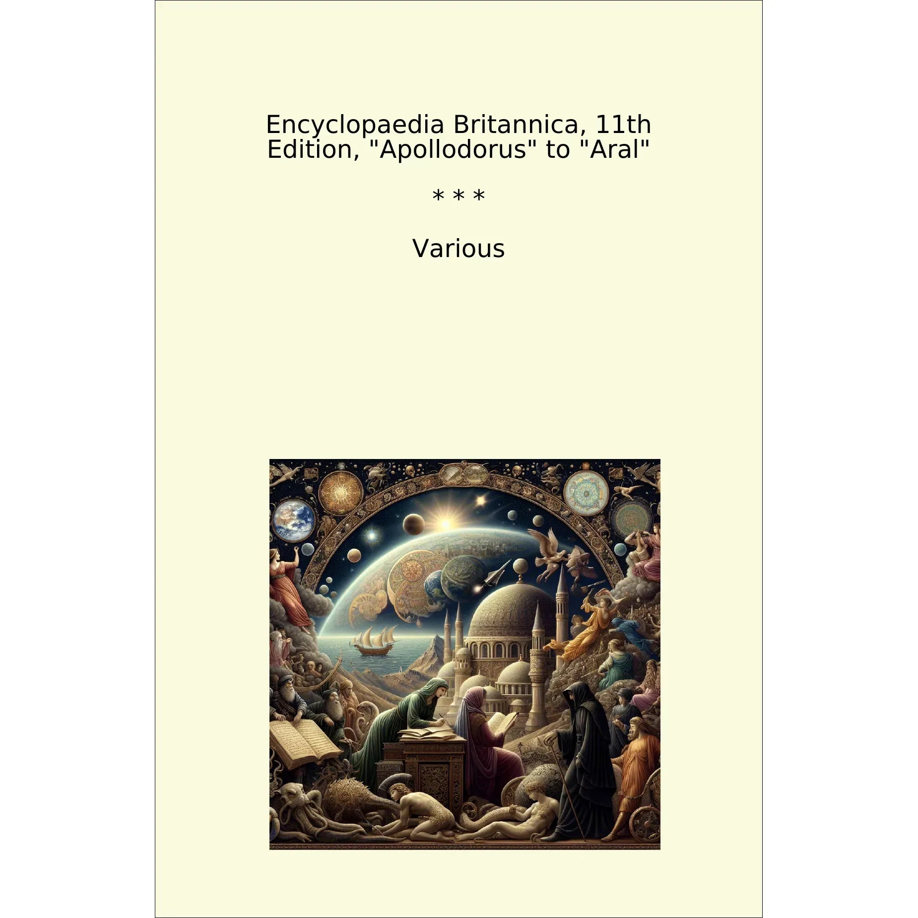 Book cover Encyclopaedia Britannica, 11th Edition, "Apollodorus" to "Aral"