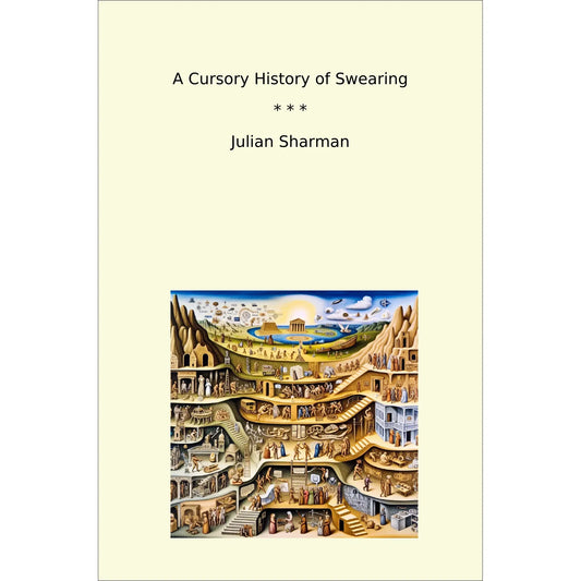 Book cover A Cursory History of Swearing