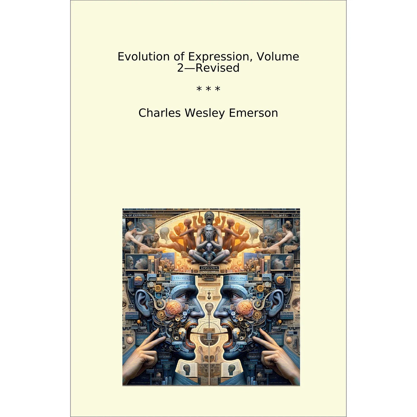 Book cover Evolution of Expression, Volume 2—Revised