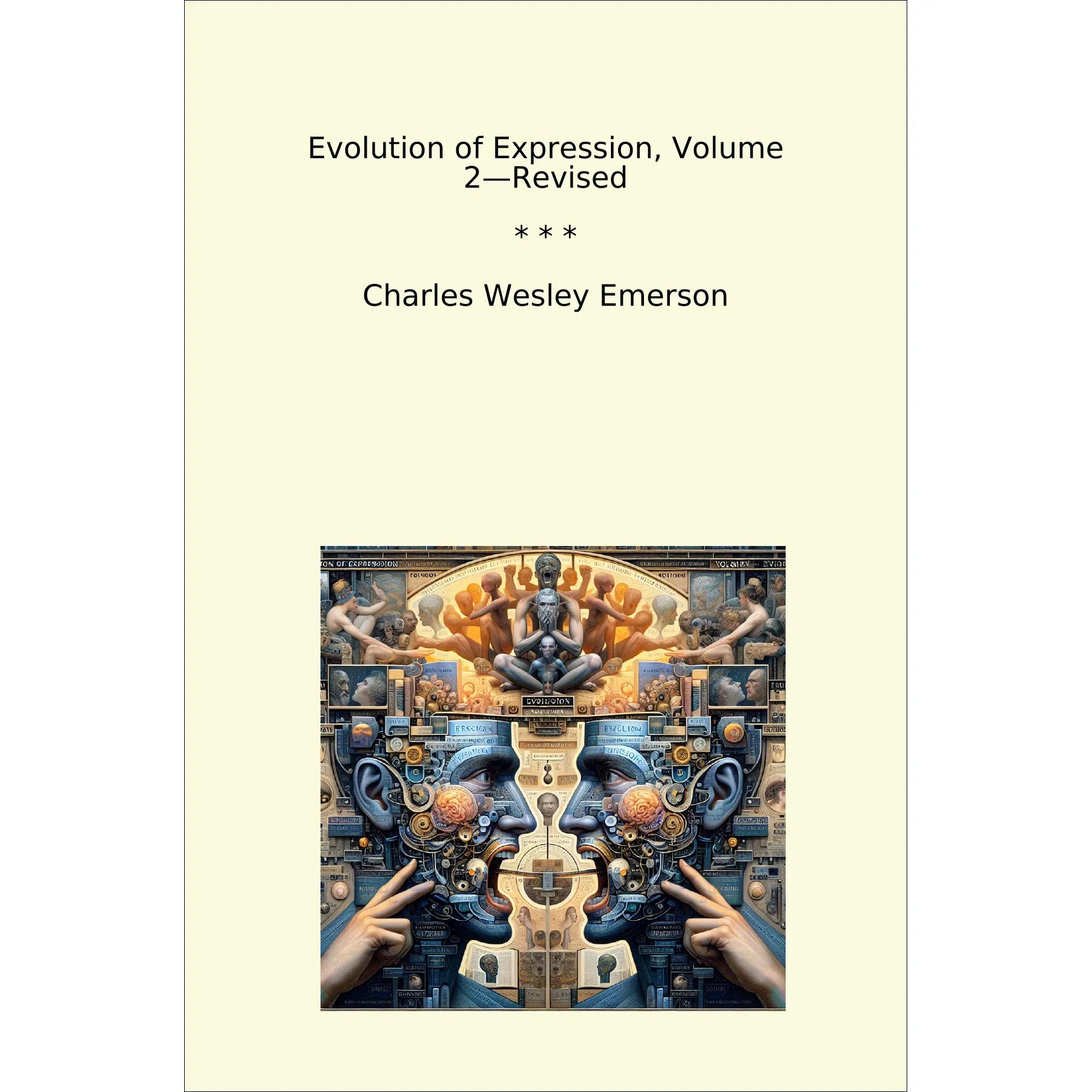 Book cover Evolution of Expression, Volume 2—Revised