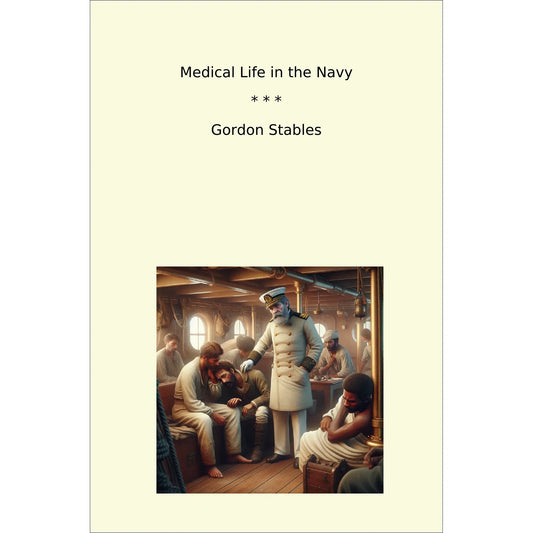 Book cover Medical Life in the Navy