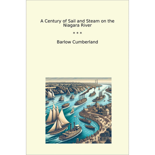 Book cover A Century of Sail and Steam on the Niagara River