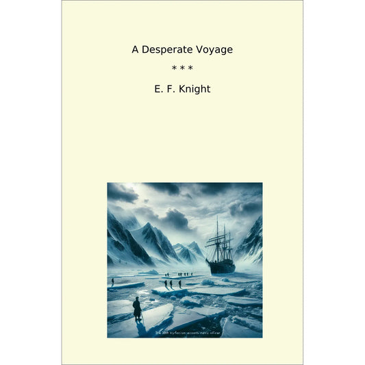 Book cover A Desperate Voyage