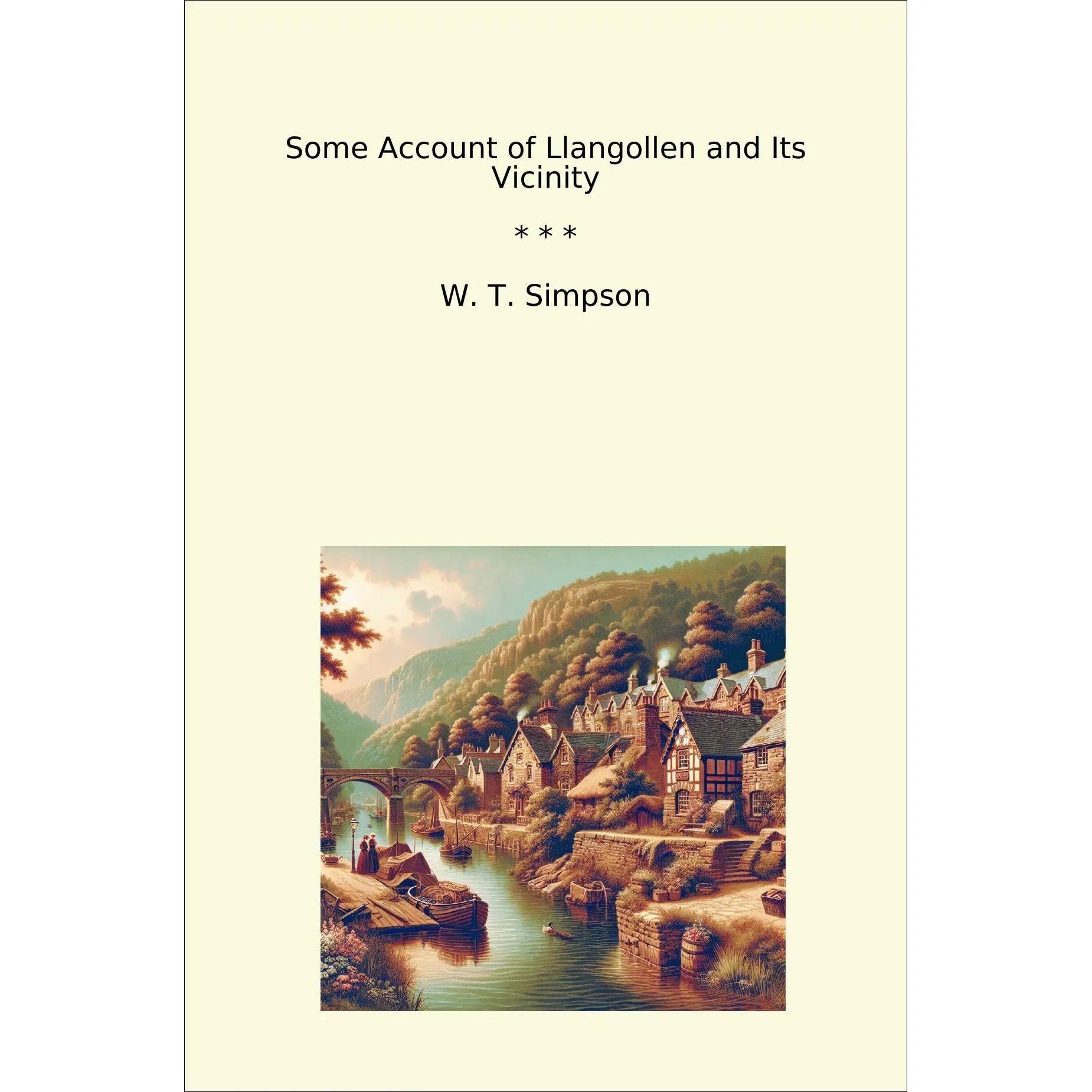 Book cover Some Account of Llangollen and Its Vicinity