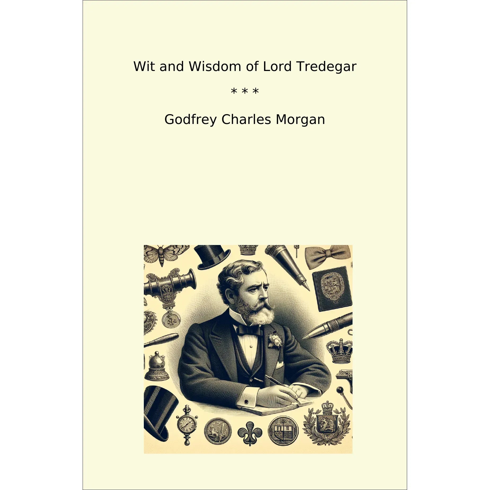Book cover Wit and Wisdom of Lord Tredegar