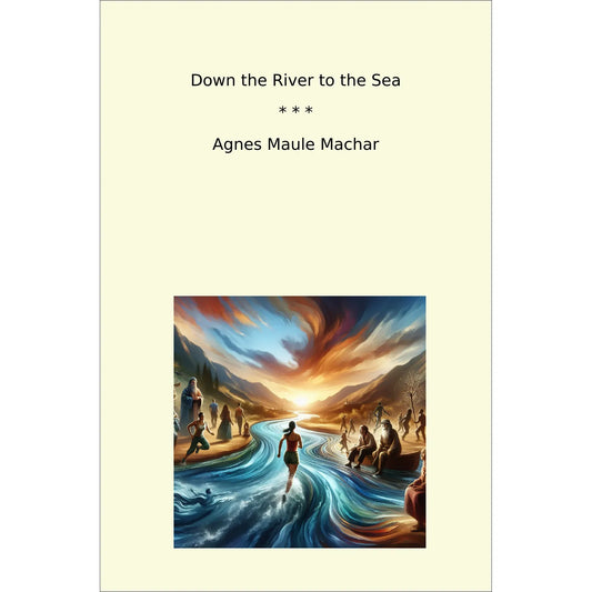 Book cover Down the River to the Sea