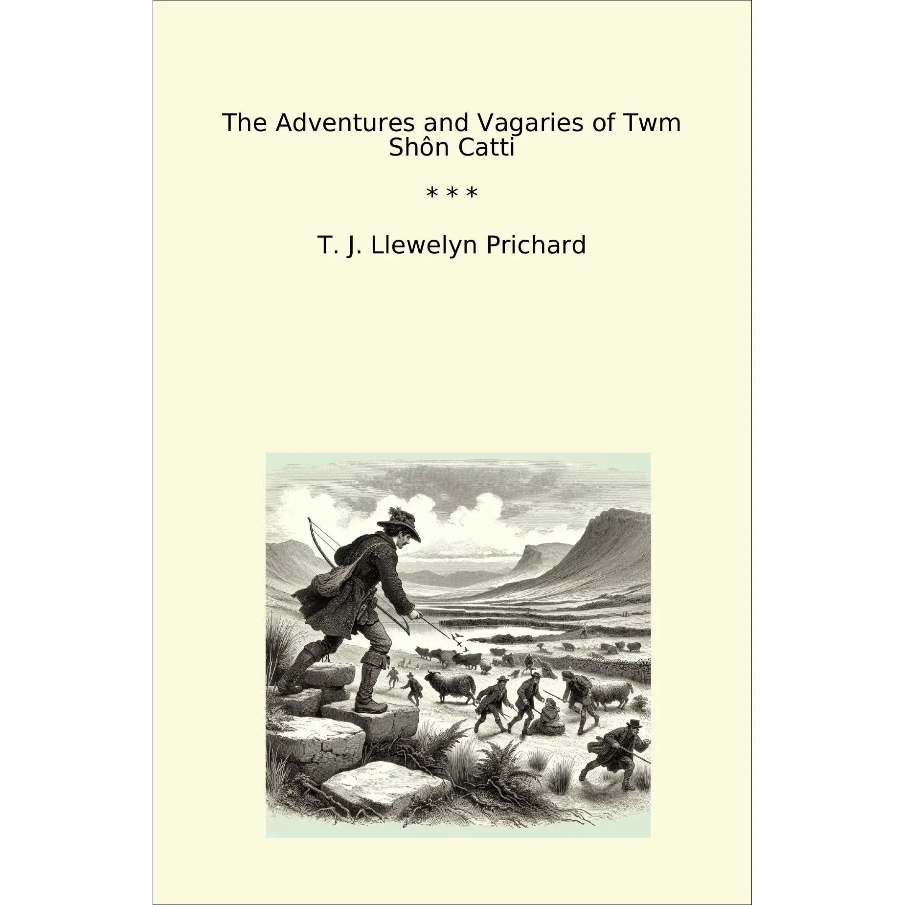 Book cover The Adventures and Vagaries of Twm Shôn Catti