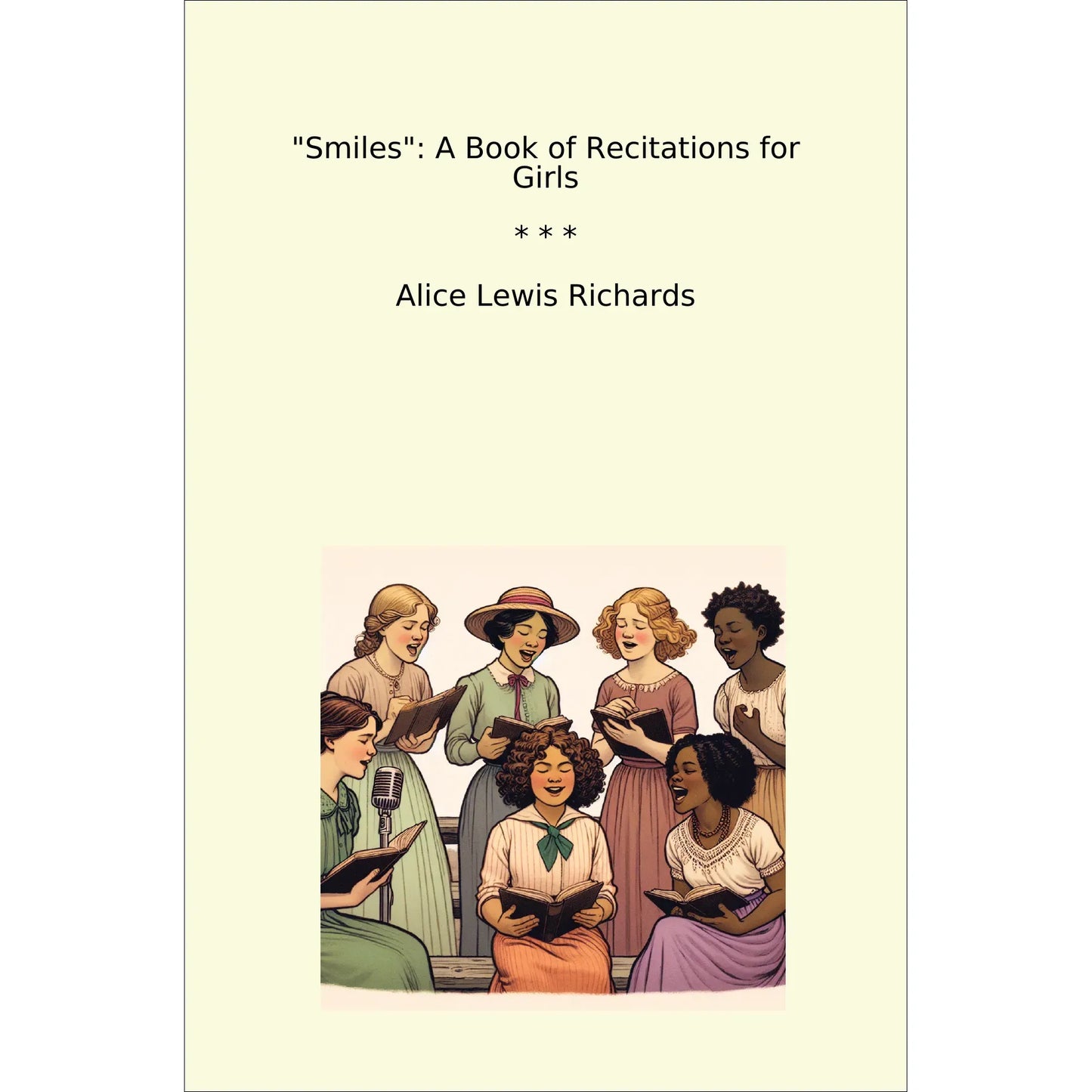 Book cover Smiles: A Book of Recitations for Girls