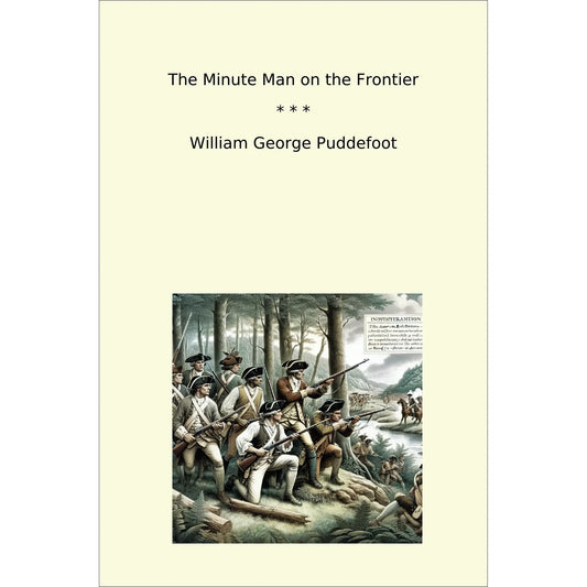 Book cover The Minute Man on the Frontier