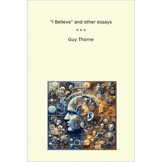 Book cover I Believe and other essays