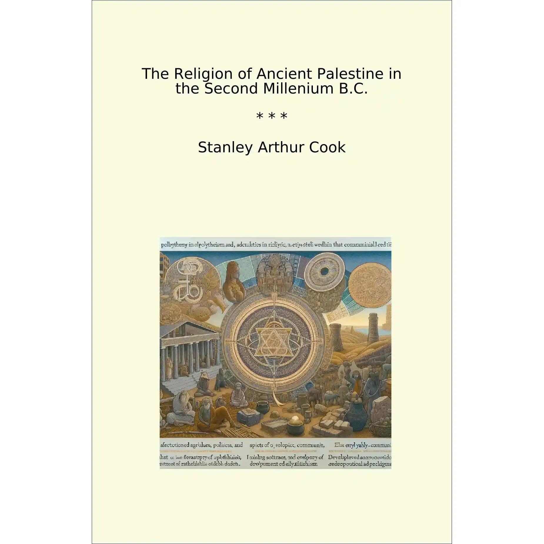 Book cover The Religion of Ancient Palestine in the Second Millenium B.C.