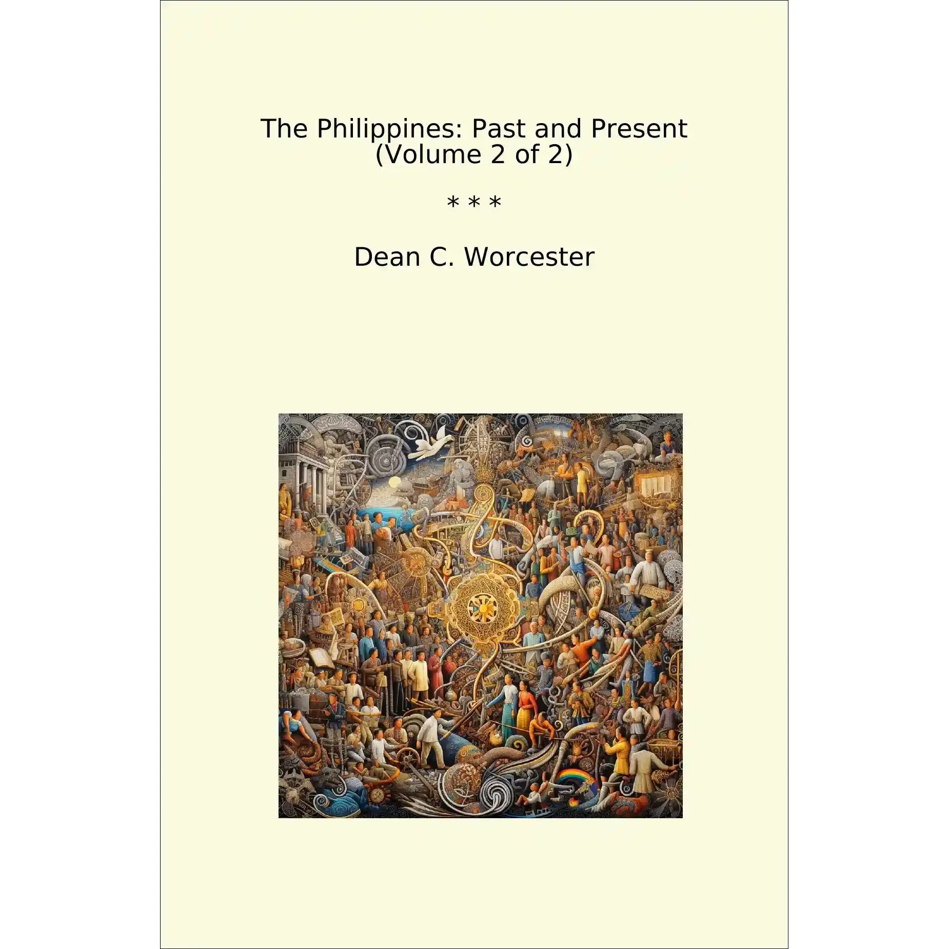 Book cover The Philippines: Past and Present (Volume 2 of 2)