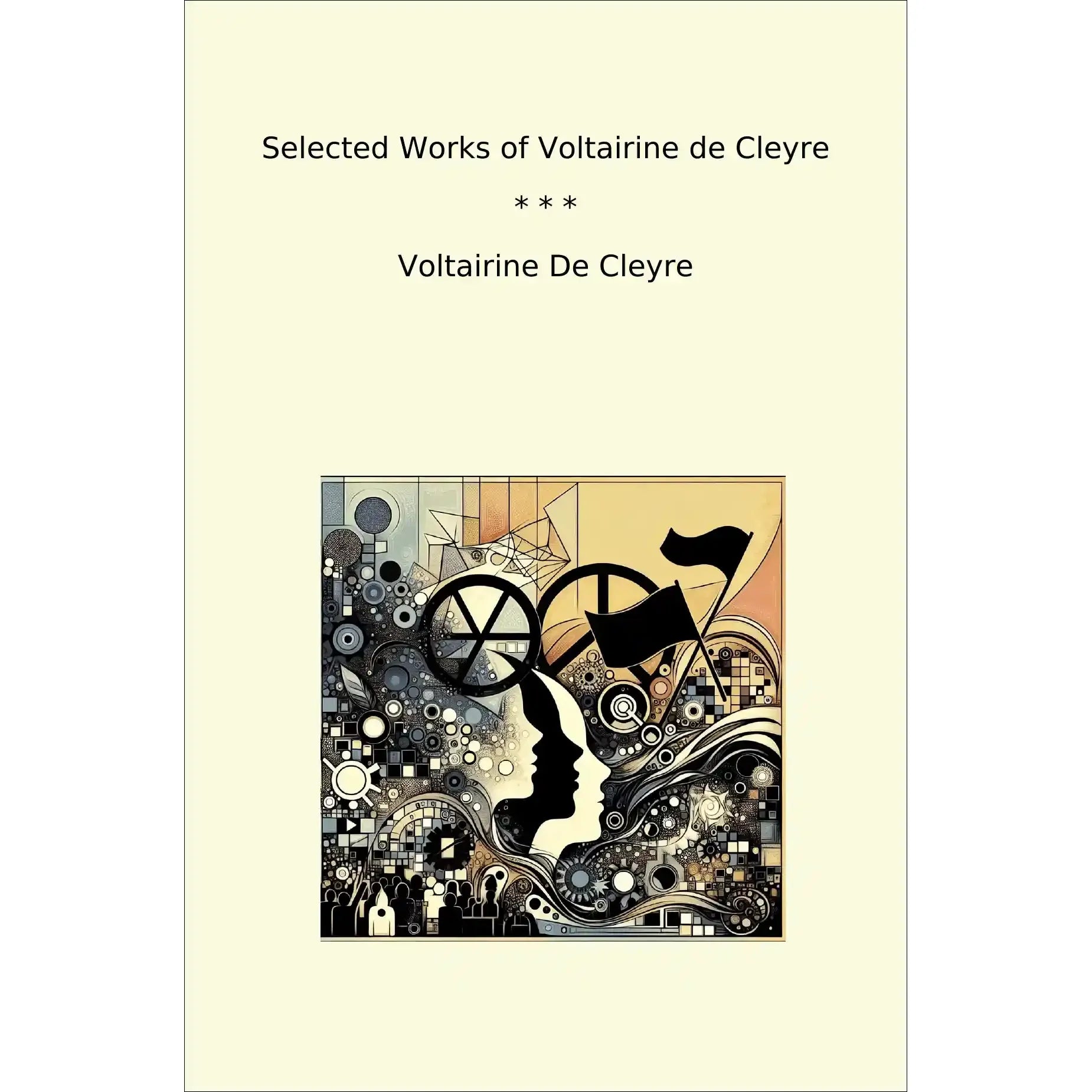 Book cover Selected Works of Voltairine de Cleyre