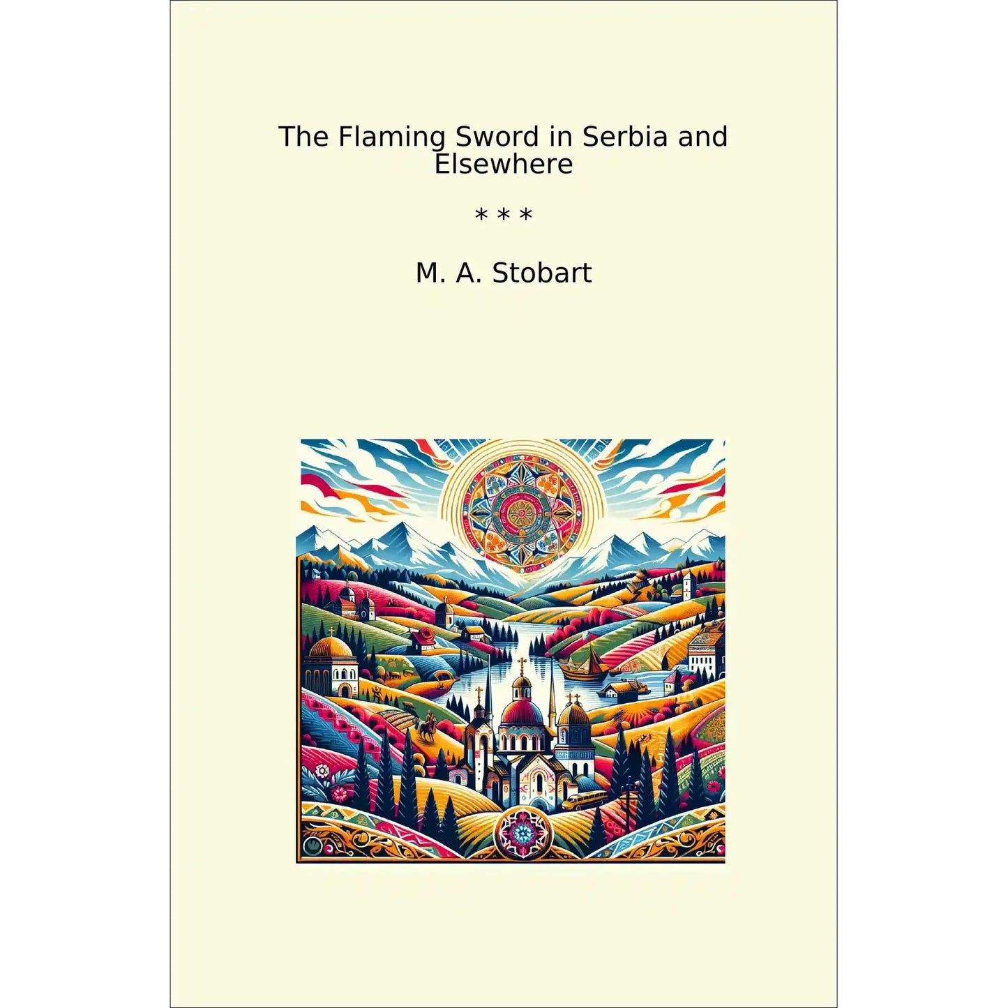Book cover The Flaming Sword in Serbia and Elsewhere